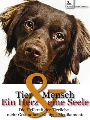 cover image of Tier und Mensch--Ein Herz und eine Seele